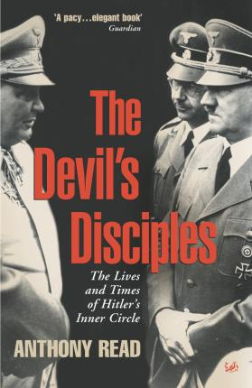 Anthony Read / The Devil's Disciples