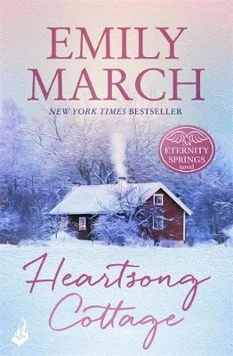 Emily March / Heartsong Cottage