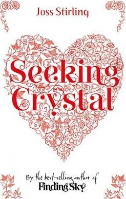Joss Stirling / Seeking Crystal