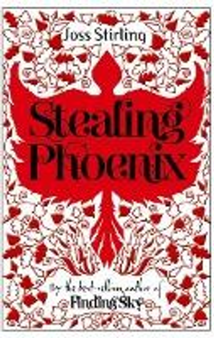 Joss Stirling / Stealing Phoenix