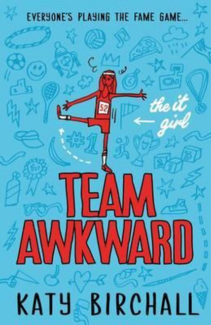 Katy Birchall / The It Girl: Team Awkward