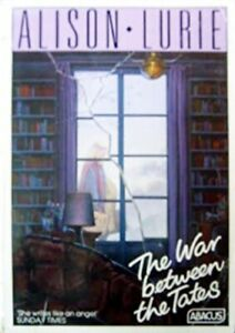 Alison Lurie / The War Between the Tates