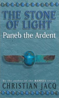 Christian Jacq / Paneb the Ardent (Large Paperback)