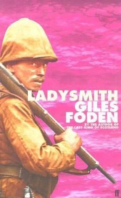 Giles Foden / Ladysmith (Large Paperback)