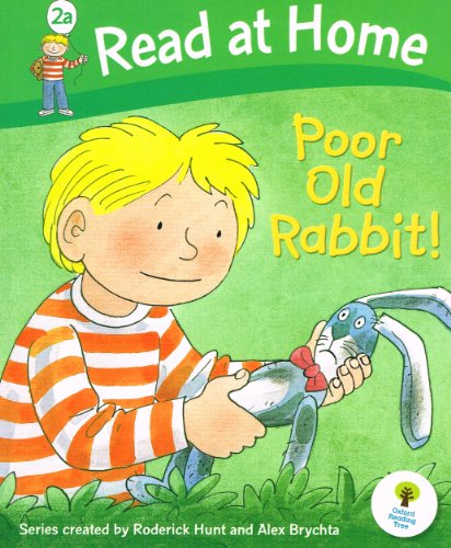 Roderick Hunt / Read at Home: Poor Old Rabbit (Children's Picture Book)