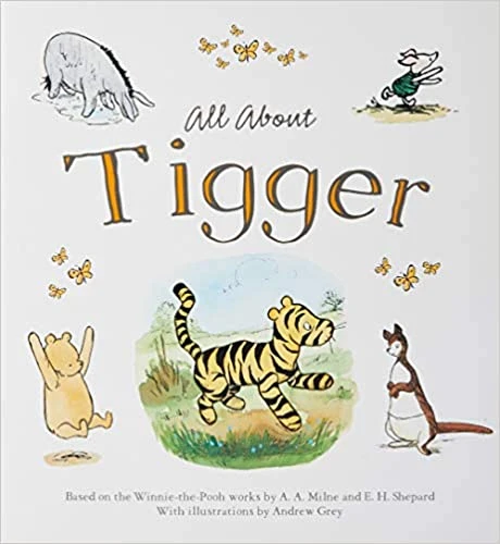 Winnie-The-Pooh: All About Tigger (Children's Picture Book)