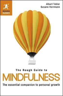 Albert Tobler / The Rough Guide to Mindfulness