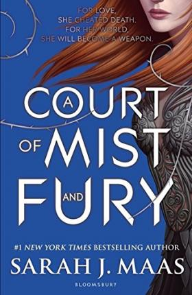 Sarah J. Maas / A Court of Mist and Fury ( Court of Thorns and Roses - Book 2 )