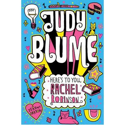 Judy Blume / Heres To You Rachel Robinson