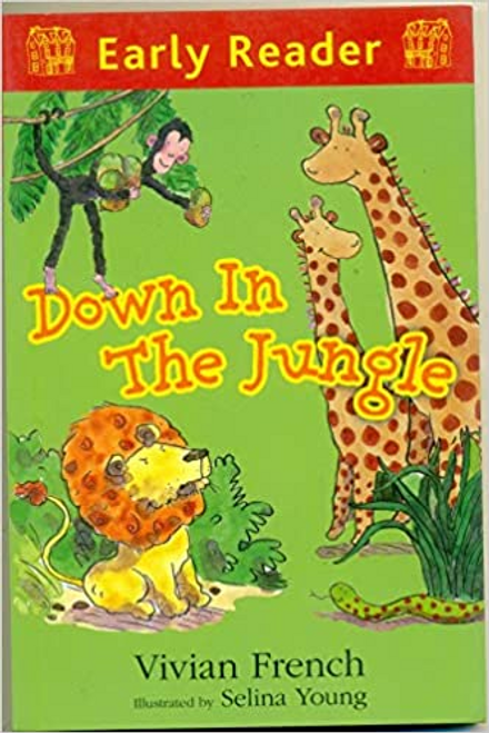 French, Vivian / Early Reader :Down To The Jungle