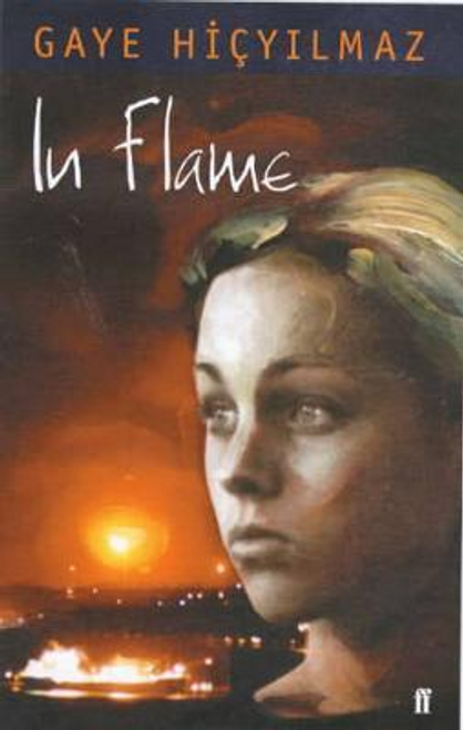 Gaye Hicyilmaz / In Flame