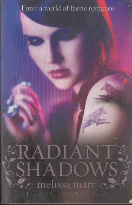 Melissa Marr / Radiant Shadows