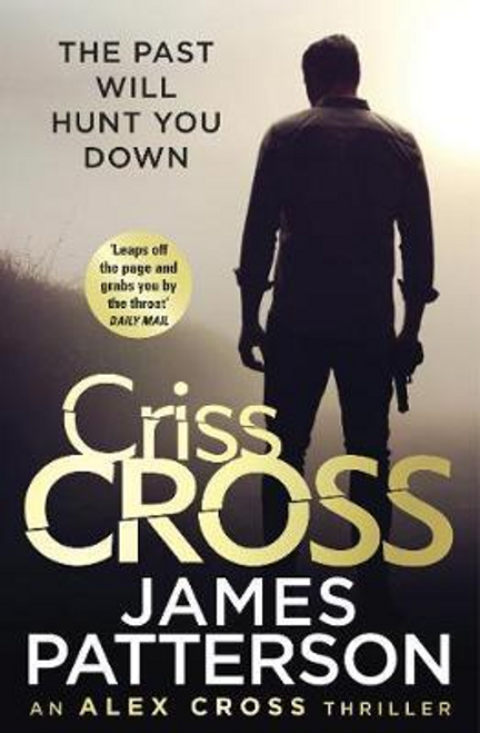 James Patterson / Criss Cross ( Alex Cross Series - Book 25 )