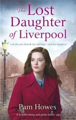 Pam Howes / The Lost Daughter of Liverpool