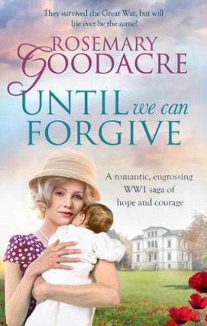 Rosemary Goodacre / Until We Can Forgive Rosemary Goodacre / Until We Can Forgive