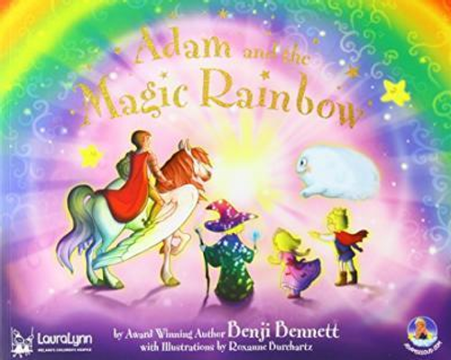 Benji Bennett / Adam and the Magic Rainbow (Children's Picture Book)
