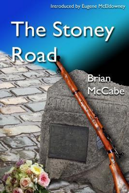 Brian McCabe / The Stoney Road (Large Paperback)