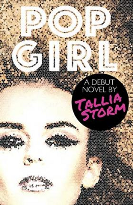 Tallia Storm / Pop Girl