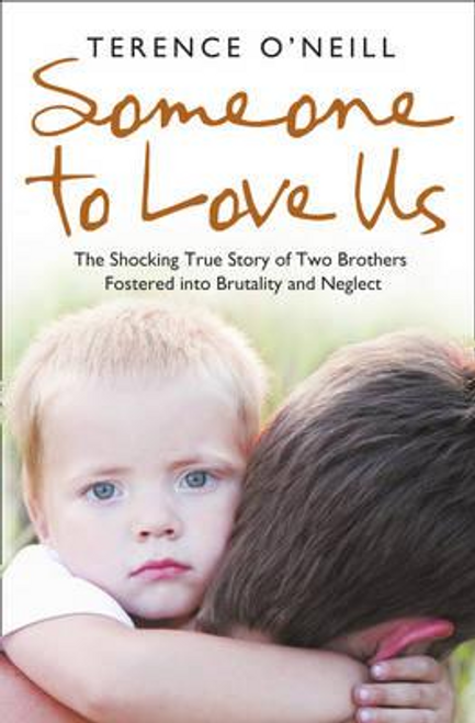 Terence ONeill / Someone to Love Us