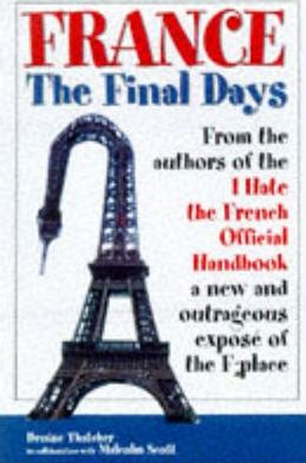 Denise Thatcher / France : The Final Days