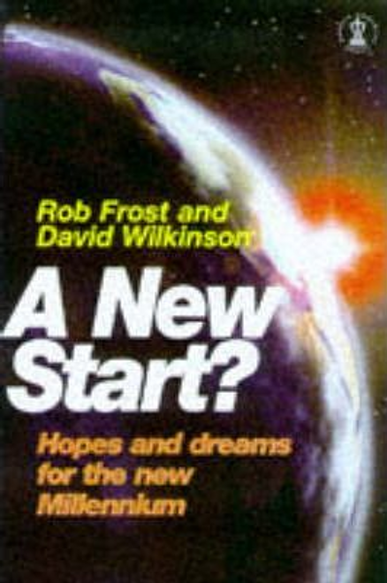 Rob Frost / A New Start?