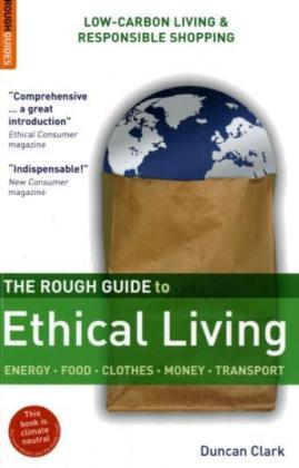 Duncan Clark / The Rough Guide to Ethical Living