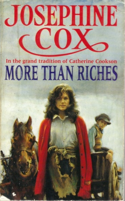 Josephine Cox / More Than Riches