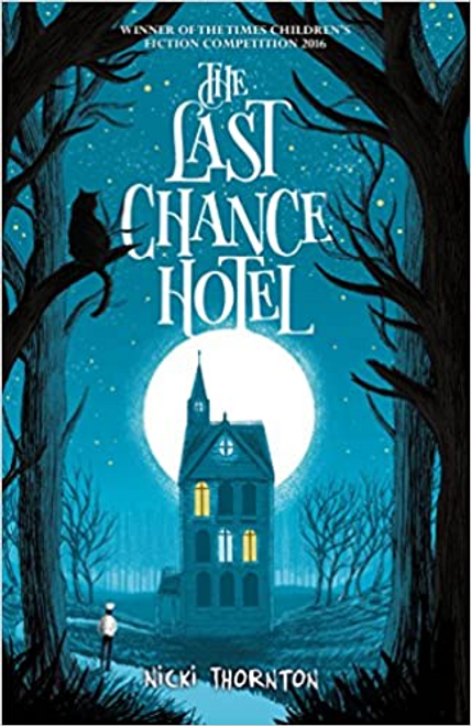 Nicki Thornton / The Last Chance Hotel