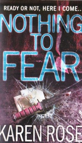 Karen Rose / Nothing to Fear
