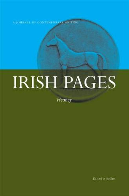 Irish Pages - PB - Seamus Heaney Memorial Issue - Volume 8 : Number 2 