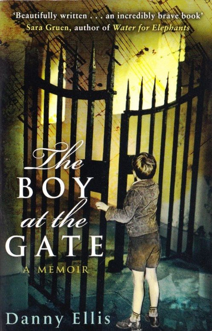 Danny Ellis / The Boy at the Gate