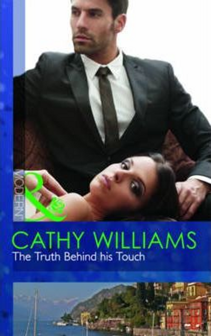 Mills & Boon / Modern / The Truth Behind His Touch