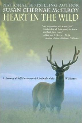 Susan Chern Mcelroy / Heart in the Wild (Large Paperback)