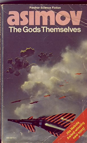Isaac Asimov / The Gods Themselves