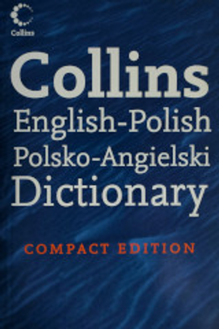 Collins  / English - Polish Dictionary ( Polsko- Angielski)