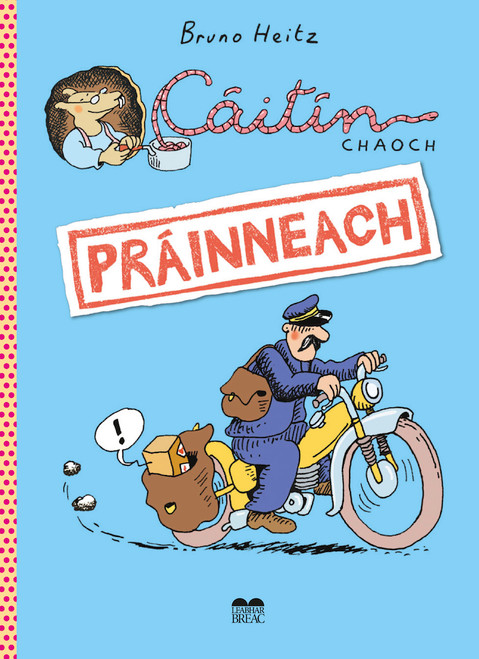 Heitz, Bruno - Caitlín Chaoch - Práinneach - PB - BRAND NEW - AS GAEILGE ( Leabhar Grafach - Graphic Novel)