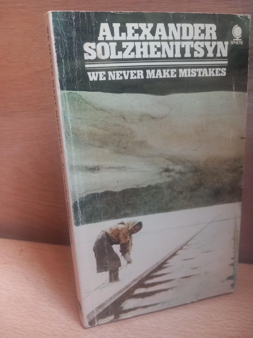 Alexander Solzhenitsyn - We Never Make Mistakes ( 2 Novellas)  - Vintage 1974 Edition , ( Originally 1963)
