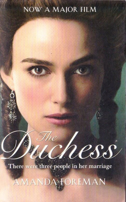 Amanda Foreman / The Duchess