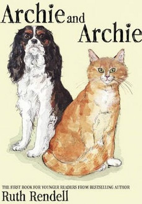 Rendell, Ruth / Archie and Archie (Hardback)