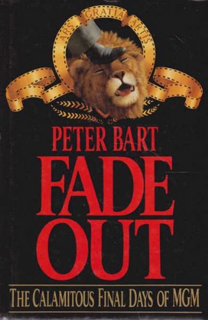 Peter Bart / Fade Out (Hardback)