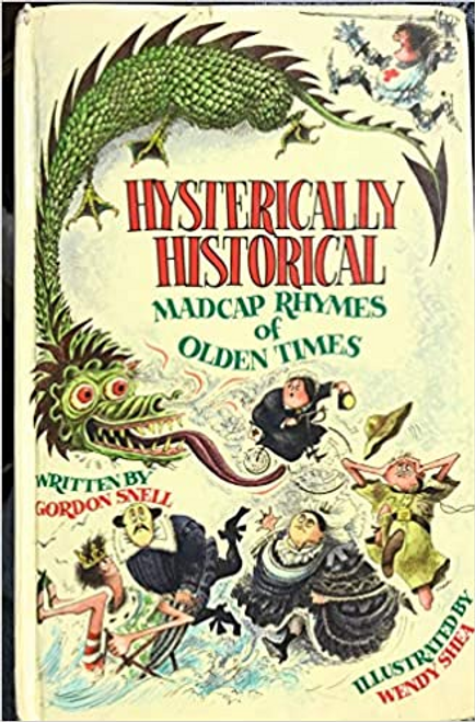 Gordon Snell / Hysterically Historical (Hardback)