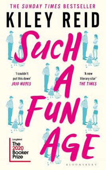 Kiley Reid / Such a Fun Age (Hardback)
