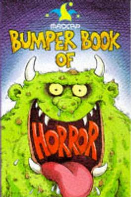 Brandreth, Gyles / Madcap Bumper Book of Horror