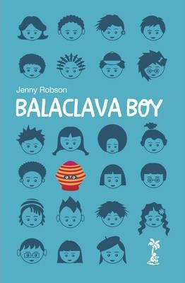 Jenny Robson / Balaclava Boy