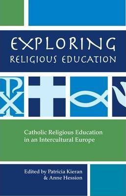 Patricia Kieran / Exploring Religious Education (Large Paperback)