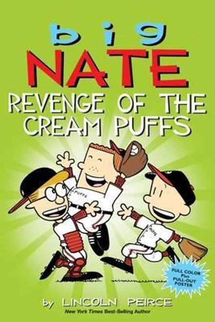 Lincoln Peirce / Big Nate: Revenge of the Cream Puffs (Large Paperback) Lincoln Peirce / Big Nate: Revenge of the Cream Puffs (Large Paperback)