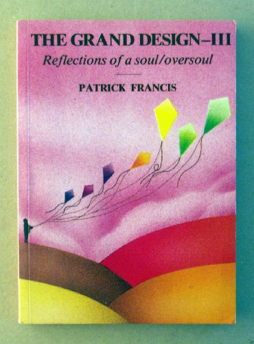 Patrick Francis / The Grand Design - Volume 3 (Large Paperback)