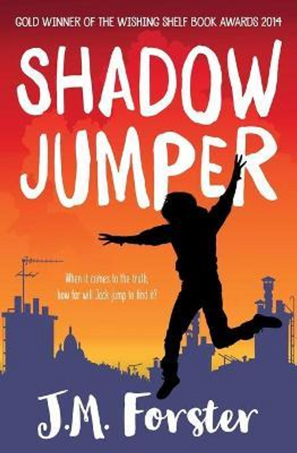 J. M. Forster / Shadow Jumper (Large Paperback)