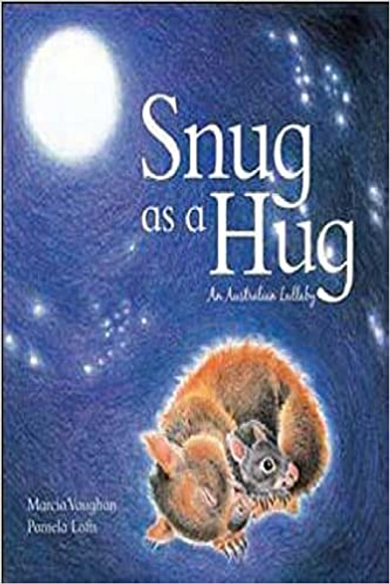 Marcia Vaughan / Snug As A Hug (Children's Picture Book)