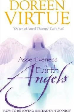 Doreen Virtue / Assertiveness for Earth Angels (Hardback)